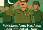 Pakistan’s New Military Shift — Expanded Powers for Army Chief Reshape National Politics